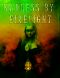 [Madness by Firelight 01] • Madness by Firelight